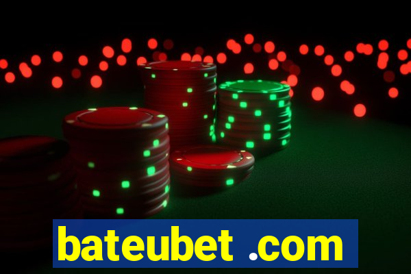 bateubet .com